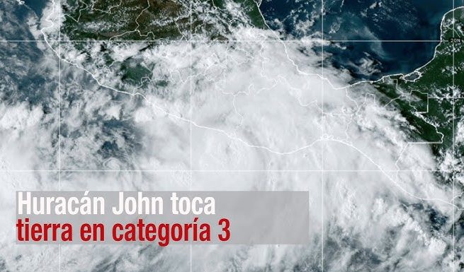 MEXICO: El huracán ‘John’ toca tierra como categoría 3